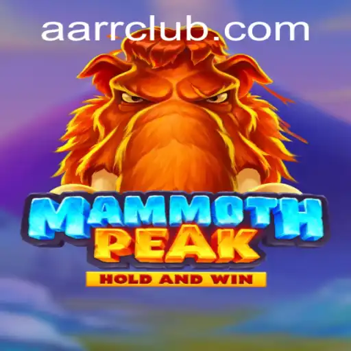 Exploring the Thrills of MammothPeak: The Game That Challenges Limits