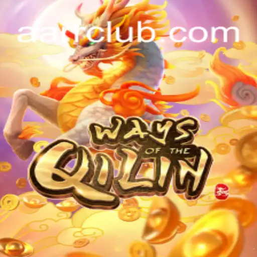 Unraveling the Mysteries of 'Ways of the Qilin' in AARR Gaming